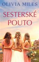 Sesterské pouto - Olivia Miles