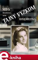 SID 5: Tajný výzkum - Hana Militká