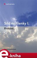 Síla myšlenky I. - Antonie Krzemieňová