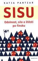 Sisu: Odolnost, síla a štěstí po finsku - Katja Pantzar