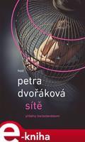 Sítě - Petra Dvořáková