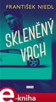 Skleněný vrch - František Niedl