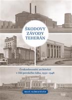 Škodovy závody Teherán - Rezá Alírezáíján