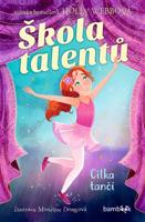 Škola talentů – Cilka tančí - Holly Webbová