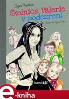 Školnice Valerie v podezření - Zuzana Pospíšilová