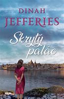 Skrytý palác - Dinah Jefferies