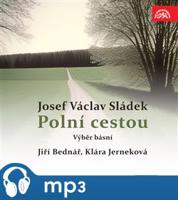 Sládek: Polní cestou. Výběr básní - Josef Václav Sládek