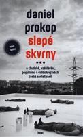 Slepé skvrny (3. rozšířené vydání) - Daniel Prokop