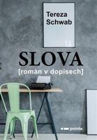 Slova - Schwab Tereza