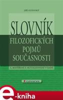 Slovník filozofických pojmů současnosti - Jiří Olšovský