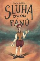 Sluha dvou pánů - Carlo Goldoni