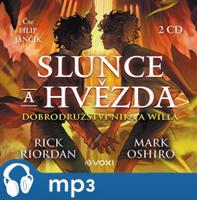 Slunce a hvězda, mp3 - Rick Riordan, Mark Oshiro