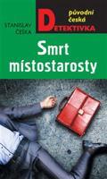 Smrt místostarosty - Stanislav Češka