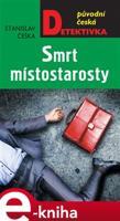 Smrt místostarosty - Stanislav Češka