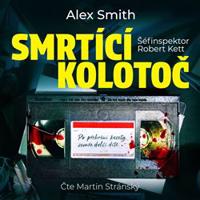 Smrtící kolotoč - Alex Smith