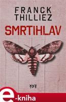 Smrtihlav - Franck Thilliez