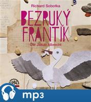 Sobotka: Bezruký Frantík, mp3 - Richard Sobotka, Richard Sobotka