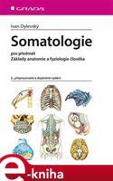 Somatologie - Ivan Dylevský