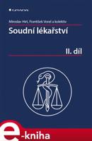 Soudní lékařství II. díl - Miroslav Hirt, František Vorel