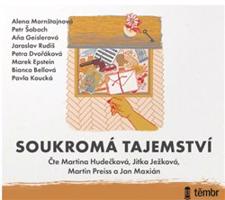 Soukromá tajemství - Alena Mornštajnová, Petr Šabach, Bianca Bellová, Jaroslav Rudiš, Aňa Geislerová, Petra Dvořáková, Pavla Koucká, Marek Epstein