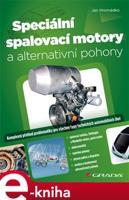 Speciální spalovací motory a alternativní pohony - Jan Hromádko