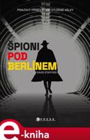 Špioni pod Berlínem - David Stafford