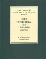 Spisy z Pařížského sborníku - Petr Chelčický