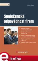 Společenská odpovědnost firem - Vilém Kunz