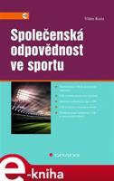 Společenská odpovědnost ve sportu - Vilém Kunz