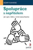 Spolupráce s nepřítelem - Adam Kahane