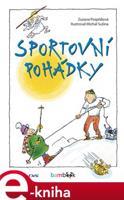 Sportovní pohádky - Zuzana Pospíšilová