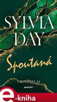 Spoutaná - Sylvia Day