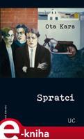 Spratci - Ota Kars