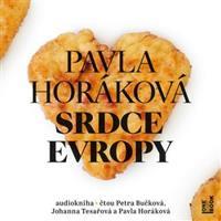 Srdce Evropy - Pavla Horáková