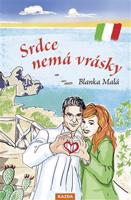 Srdce nemá vrásky - Blanka Malá