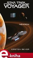 Star Trek: Voyager – Nehodni - Kirsten Beyer