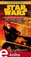 Star Wars - Darth Bane 2. Pravidlo dvou - Drew Karpyshyn