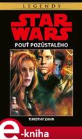 Star Wars - Pouť pozůstalého - Timothy Zahn