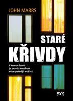 Staré křivdy - John Marrs