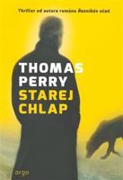 Starej chlap - Thomas Perry