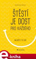 Štěstí je dost pro každého - Pamela Gail Johnson