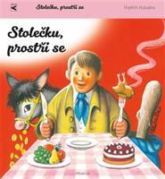 Stolečku, prostři se! - Vojtěch Kubašta