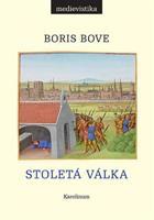 Stoletá válka - Boris Bove