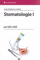 Stomatologie I - kol., Lenka Slezáková