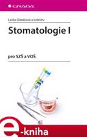 Stomatologie I - kol., Lenka Slezáková