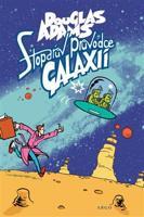 Stopařův průvodce Galaxií 1. - Douglas Adams