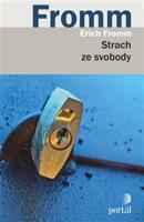 Strach ze svobody - Erich Fromm