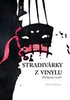 Stradivárky z vinylu - Bohumil Ždichynec