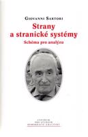 Strany a stranické systémy - Giovanni Sartori