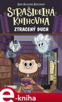 Strašidelná knihovna – Ztracený duch - Dori Butlerová Hillestad